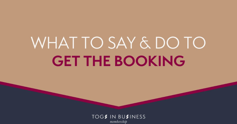 What to Do and Say to get the Booking – The Art of Converting